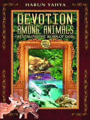 cover image of Devotion Among Animals Revealing the Work of God